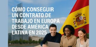 Contrato de Trabajo en Europa 2025 como Conseguir un Contrato de Trabajo en Europa desde América Latina en 2025 Work in Europe 2025